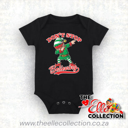 Elf dabbing - Don't stop believing - printed Christmas T-Shirt or Baby bodyvest - Black Newborn to Adult Sizes